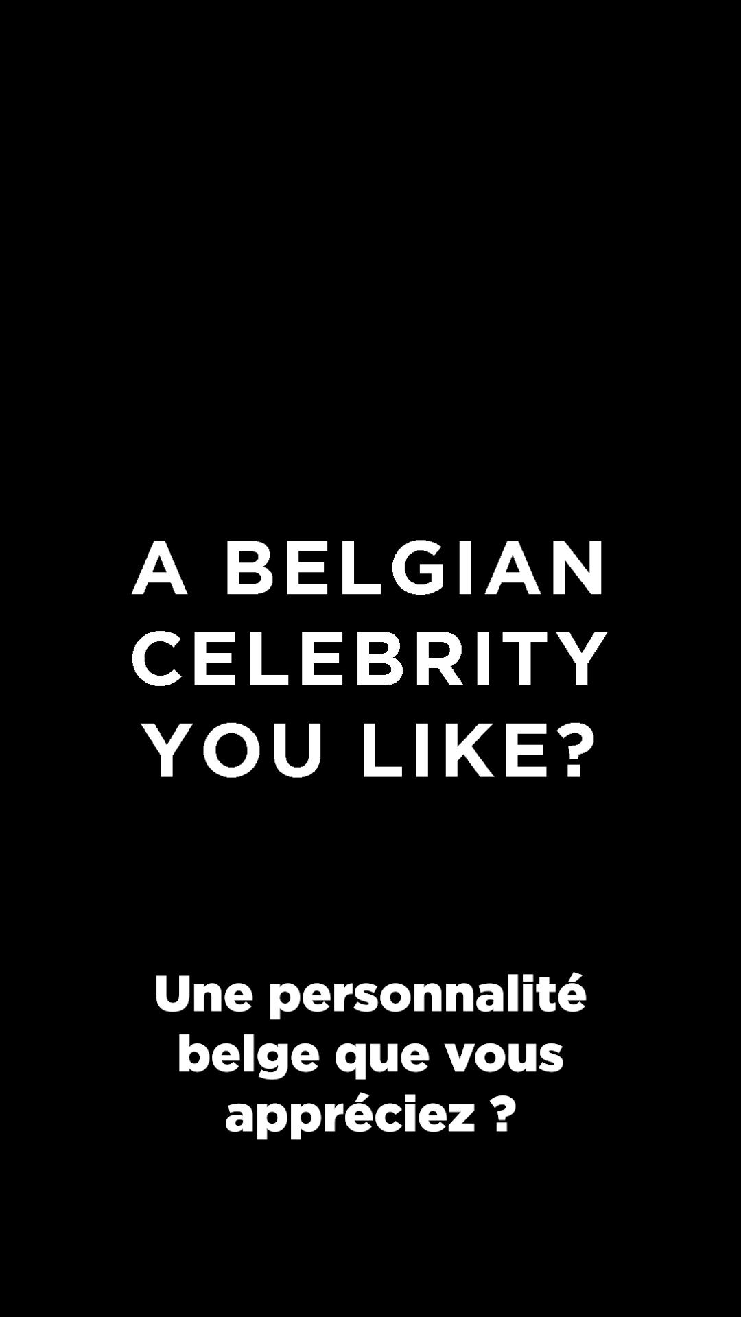 Belgian celebrity?